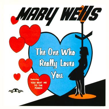 Mary Wells -  The One Who Really Loves You